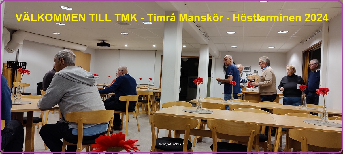 Välkommen till TMK - Timrå Manskör Hemsida 2024